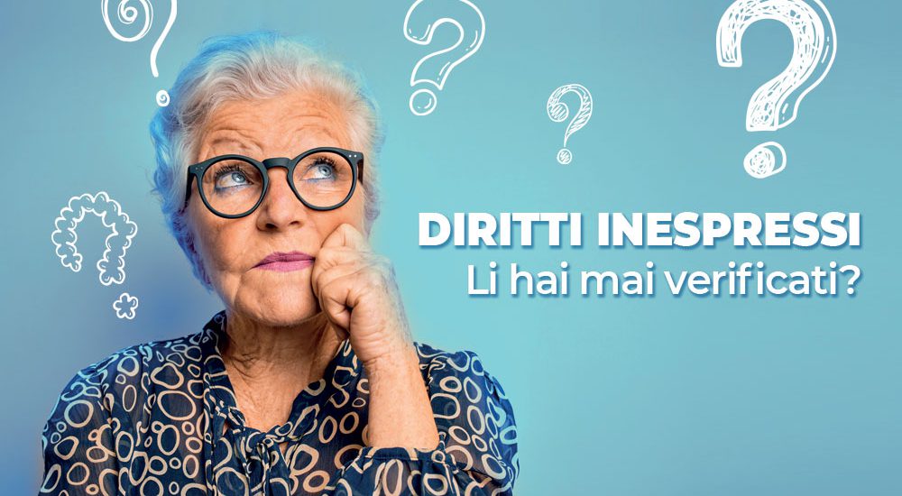 Diritti inespressi verifica se ne hai diritto